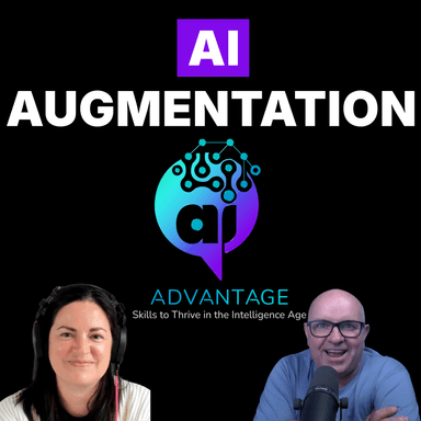 AI Advantage #4: AI Augmentation
